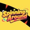 Spinning Around